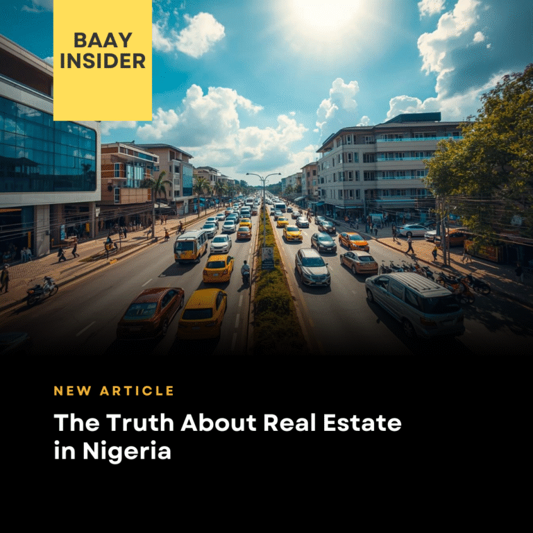 The Truth About Real Estate in Nigeria